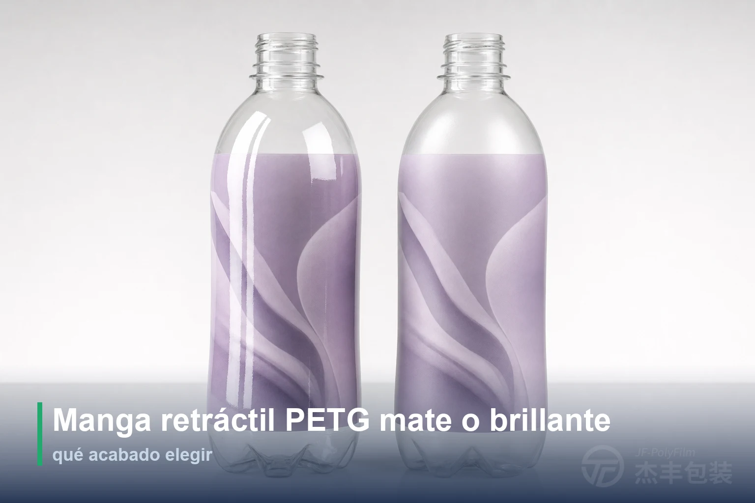 Manga retráctil PETG mate o brillante: qué acabado elegir